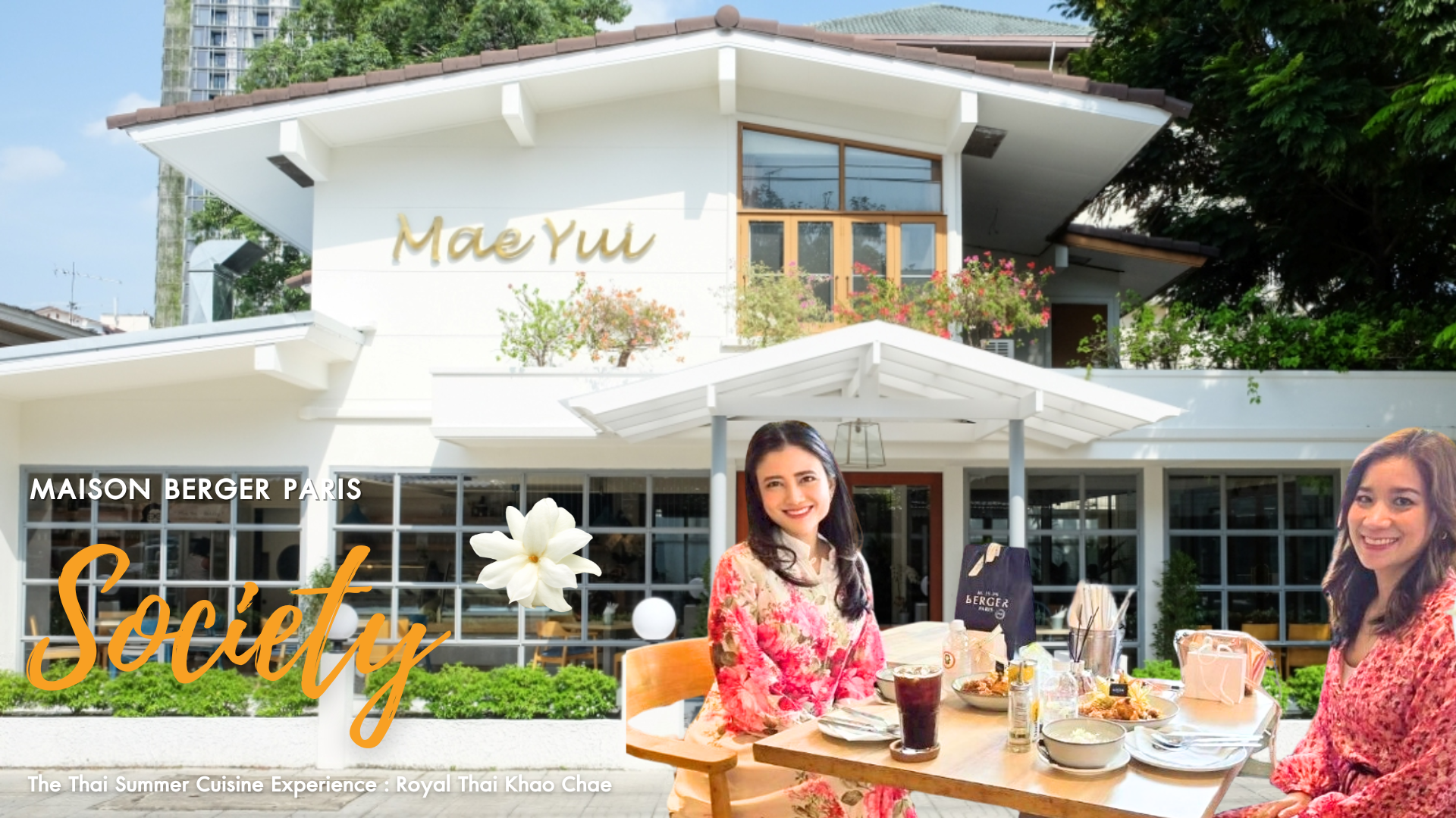 Maison Berger Paris Society: The Thai Summer Cuisine Experience